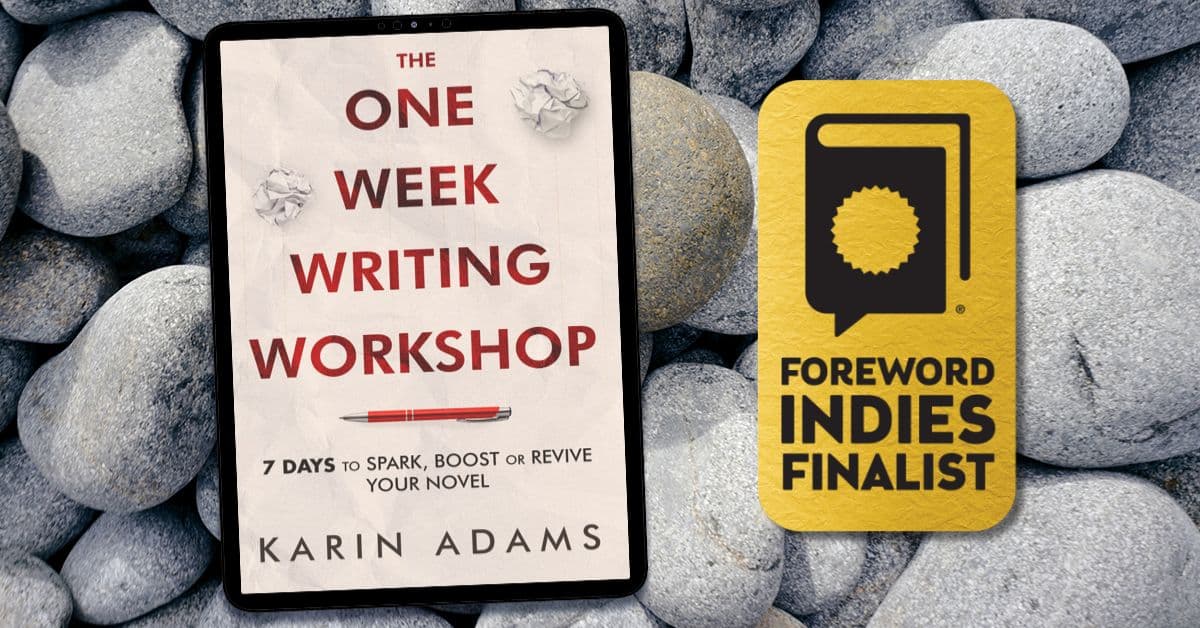The One Week Writing Workshop book on a tablet on a background of rocks alongside a sticker declaring it a Foreword Indies Finalist